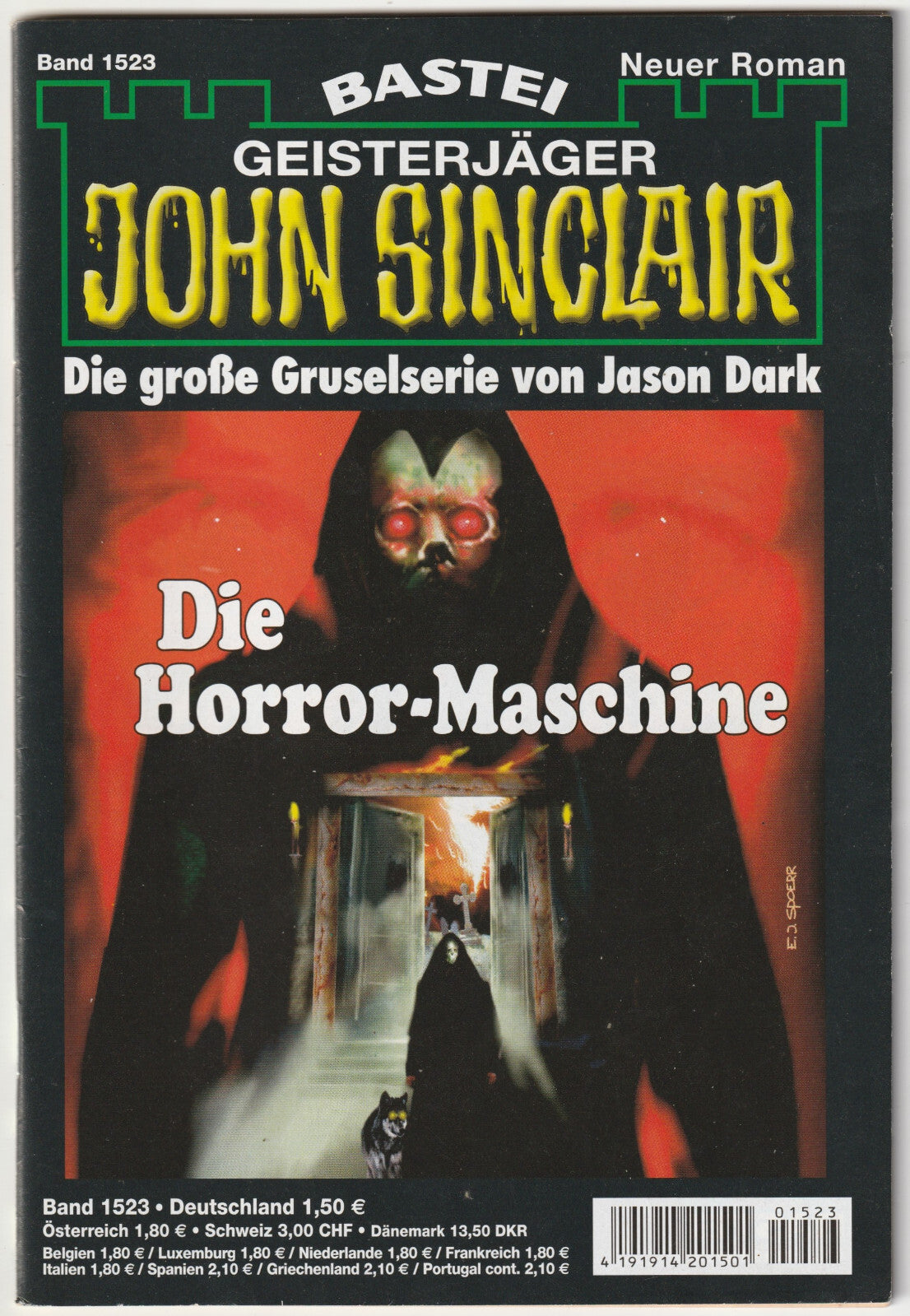 ✪ GEISTERJÄGER JOHN SINCLAIR #1523 Die Horror-Maschine, Bastei HORROR-ROMANHEFT