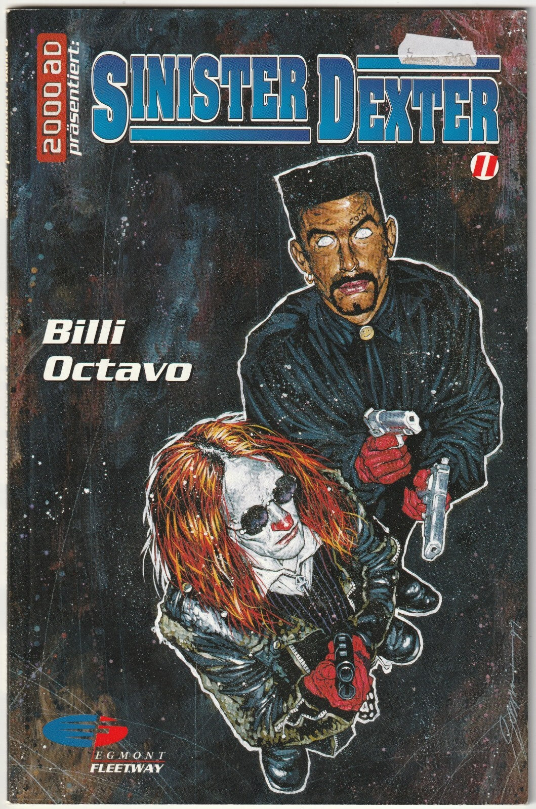 ✪ 2000 AD PRÄSENTIERT #6 Sinister Dexter 2 - Billi Octavio, Egmont COMICHEFT Z1-
