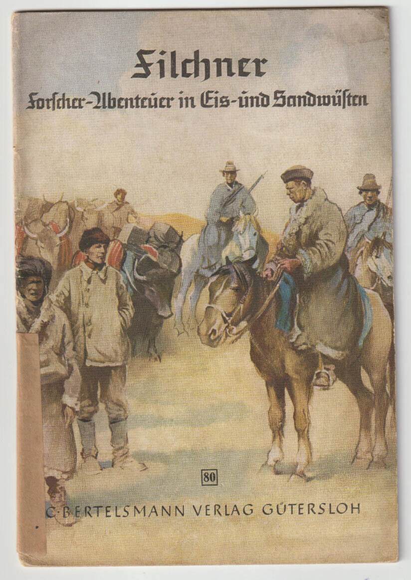 Filchner - Forscher-Abenteuer in Eis und Sandwüßten | ROMANHEFT | AKZEPTABEL