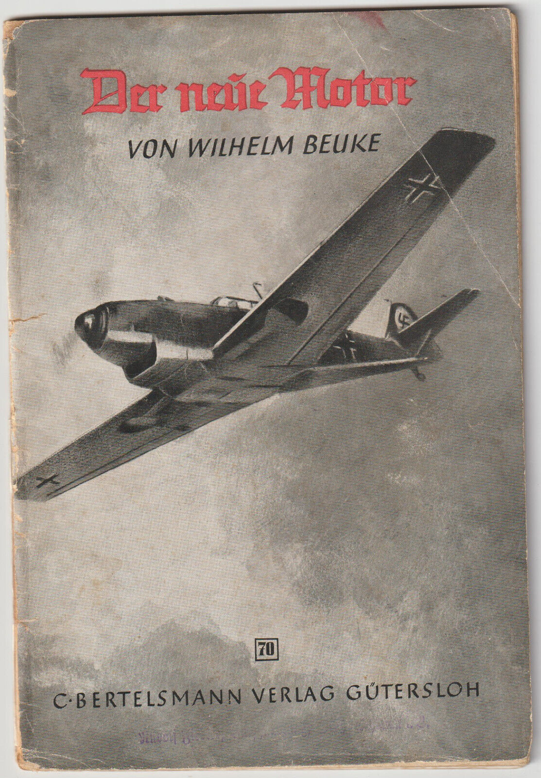 Der neue Motor von Wilhelm Beuke, Bertelsmann Verlag | ROMANHEFT | AKZEPTABEL